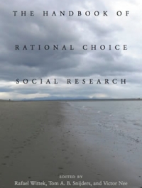 The Handbook of Rational Choice Social Research